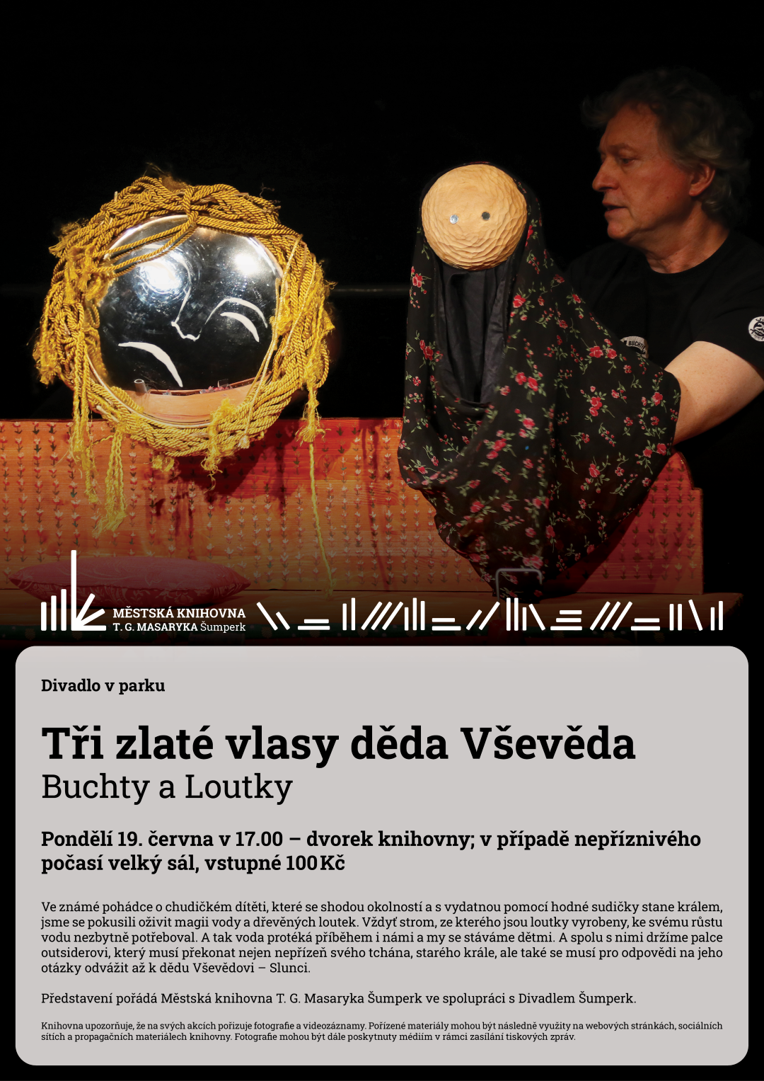 Plakát pro představení: Tři zlaté vlasy děda Vševěda