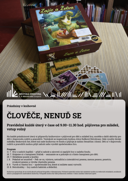 Plakát pro akci prázdniny v knihovně s podtitulem člověče, nenuď se