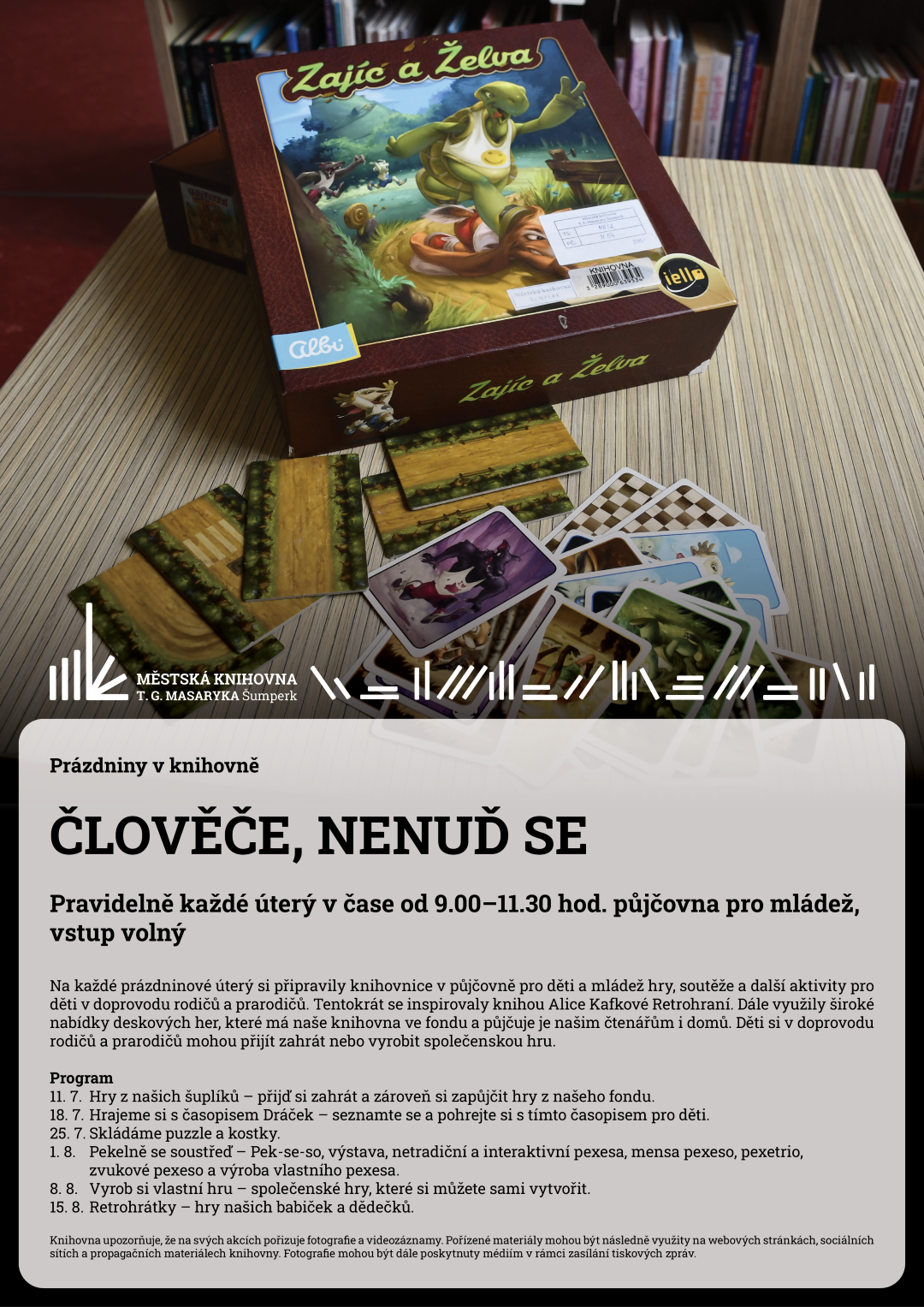 Plakát pro akci prázdniny v knihovně s podtitulem člověče, nenuď se