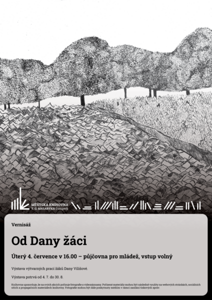 Plakát na vernisáž Od Dany žáci