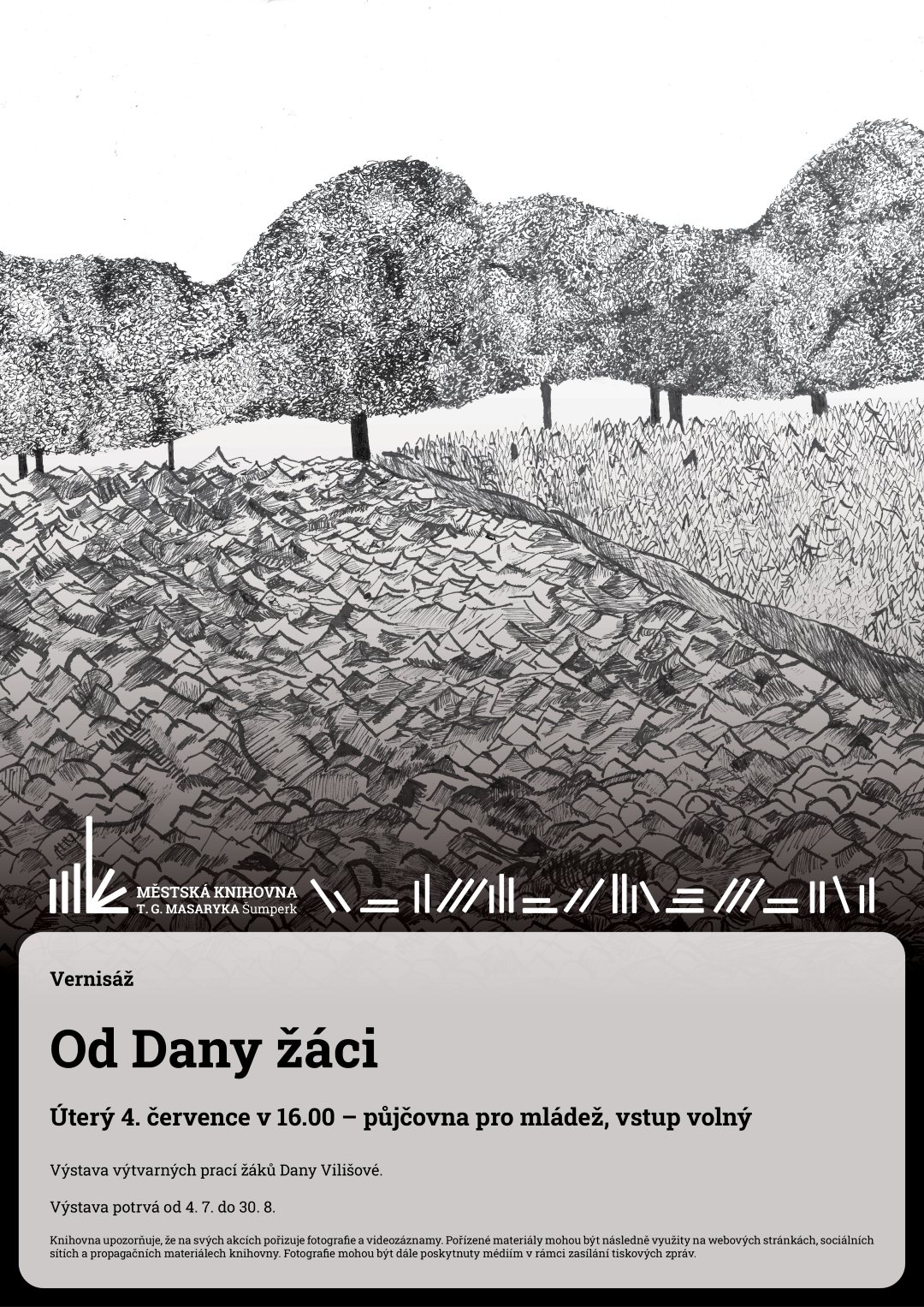 Plakát na vernisáž Od Dany žáci