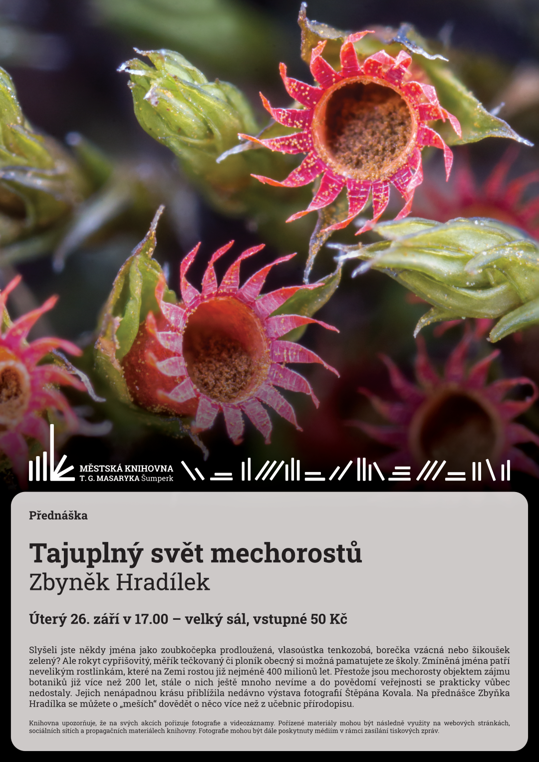 Plakát pro přednášku Tajuplný svět mechorostů Zbyňka Hradílka