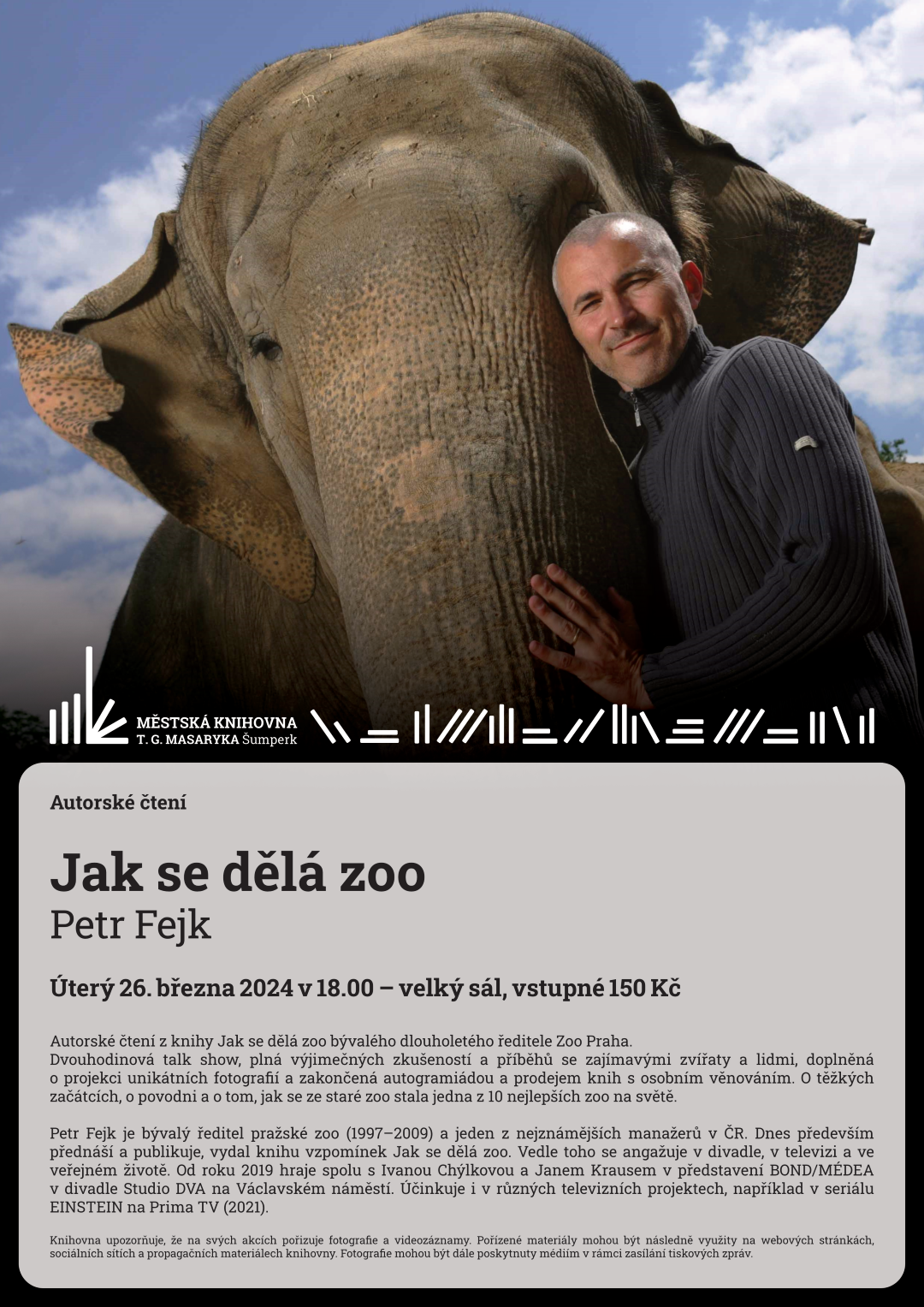 Plakát pro autorské čtení Petra Fejka z jeho knihy Jak se dělá zoo